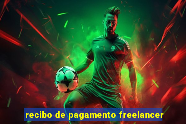 recibo de pagamento freelancer